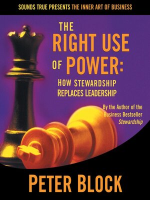 cover image of The Right Use of Power